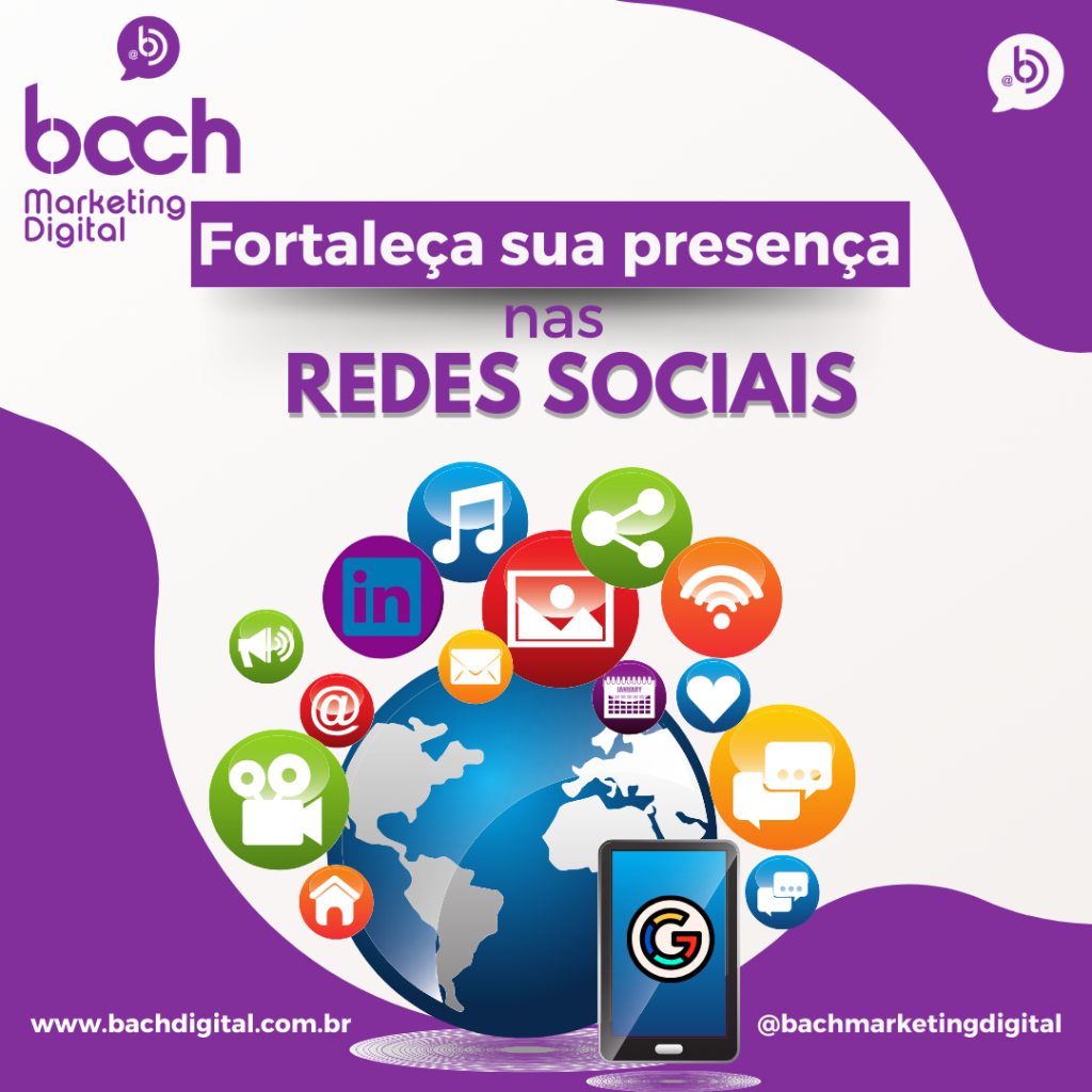 Fortaleça sua Presença nas Redes Sociais com a Bach Marketing Digital